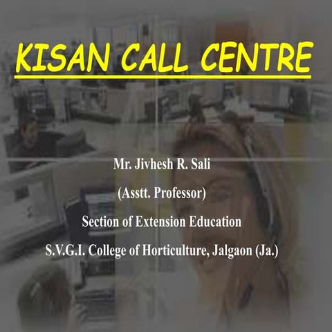 KISAN CALL CENTRE