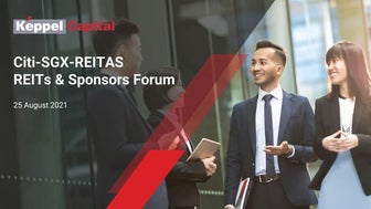 Keppel Capital Citi-SGX-REITAS REITs & Sponsors Forum