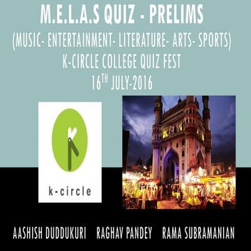 K Circle College MELAS Quiz 2016 - Prelims