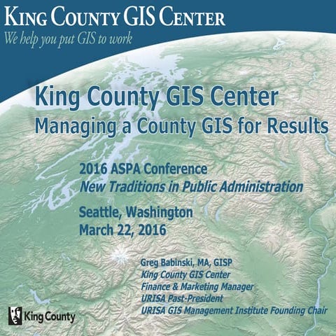 Managing a County GIS for Results