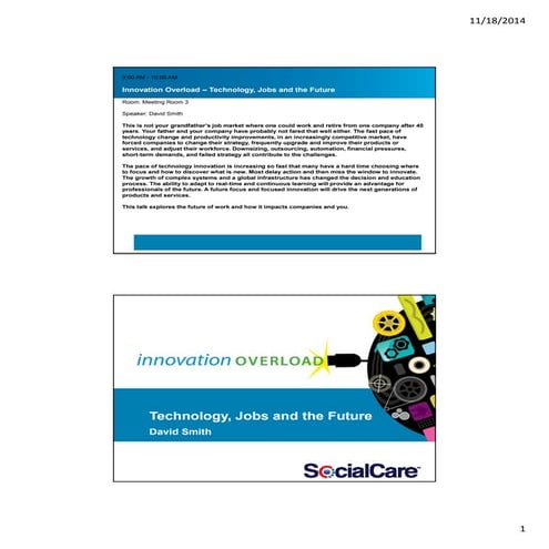 Innovation Overload – Technology, Jobs and the Future