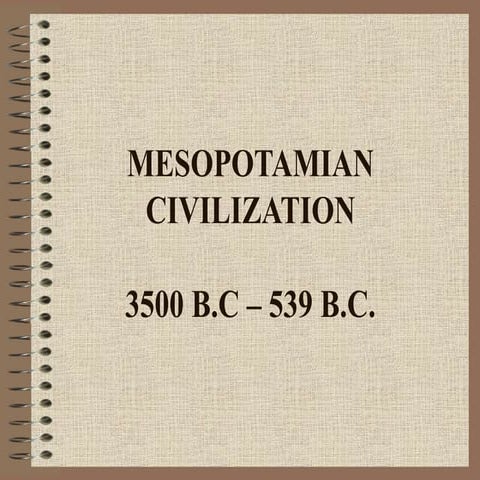 C7 - Mesopotamian Civilization