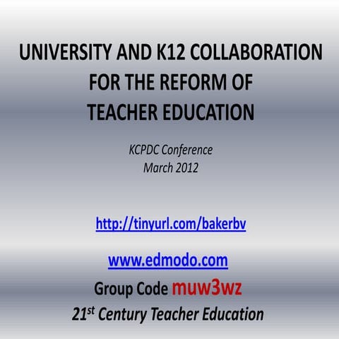 UNIVERSITY AND K12 COLLABORATION FOR THE REFORM OF 