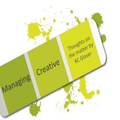 Managing Creative with KC Glaser