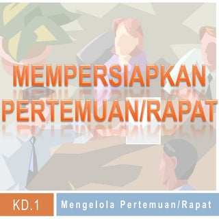 Mempersiapkan Rapat