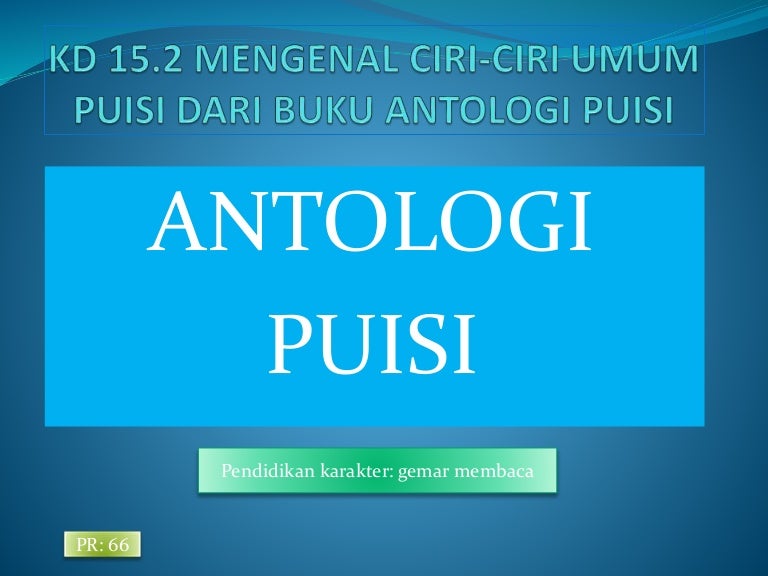 Kd 10 5 Antologi Puisi