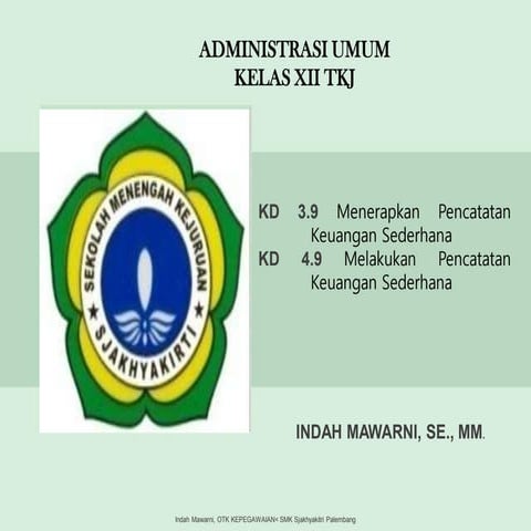 KD 3 9 pencatatan keuangan sederhana