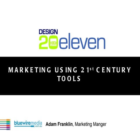 KDBi Marketing using 21st century tools