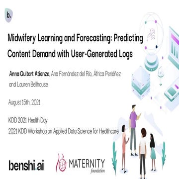 ACM KDD DSHealth 2021, Midwifery Learning and Forecasting: Predicting Content...