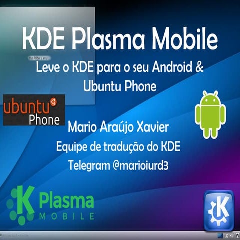 KDE Mobile: Leve o KDE Plasma para o seu Android e codifique nesse projeto