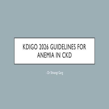 Anemia in CKD Treatment Guidelines kdigo | PPTX