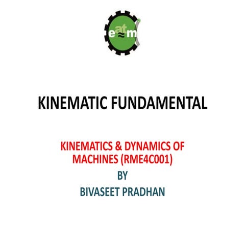 Kinematic Fundamental