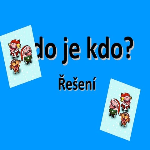 Kdo je kdo
