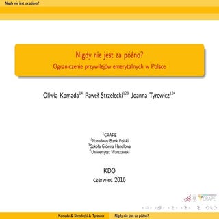 Nigdy nie jest za pózno? Ograniczen...