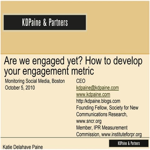 Are We Engaged Yet: How to Develop Your Engagement Metric