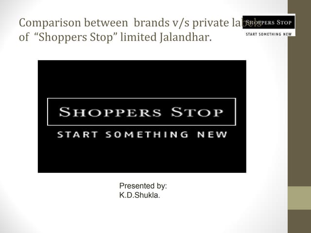 comparison between private labels and brands of Shoppers ...