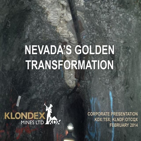 Klondex Mines Corporate Presentation KDX.T