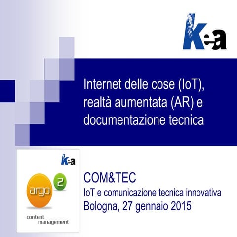Internet delle cose (IoT), realtà aumentata (AR) e documentazione tecnica