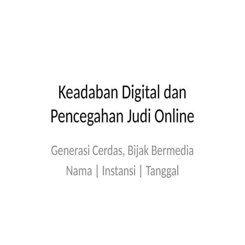 keadabandigitaljudionlineilustrasi-250713052412-2e7a01c8.pptx
