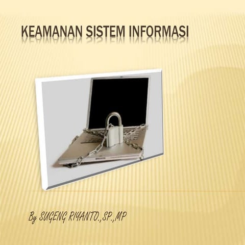 Keamanan sistem informasi | PPTX