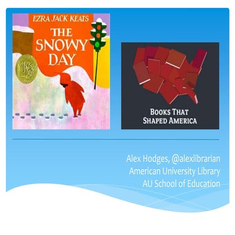 Books That Shaped America - The Snowy Day, by Ezra Jack Keats