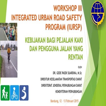 Kebijakan bagi pengguna jalan rentan