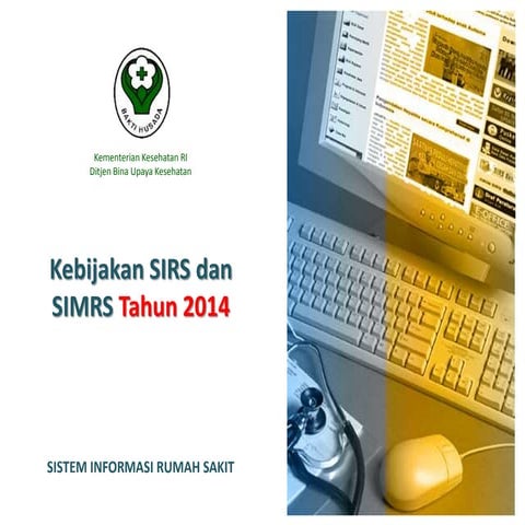 Sistem Informasi Manajemen Puskesmas (SIMPUS) dan SIMRS | PPTX