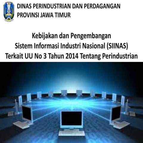 Kebijakan dan Pengembangan SIINAS | PPTX