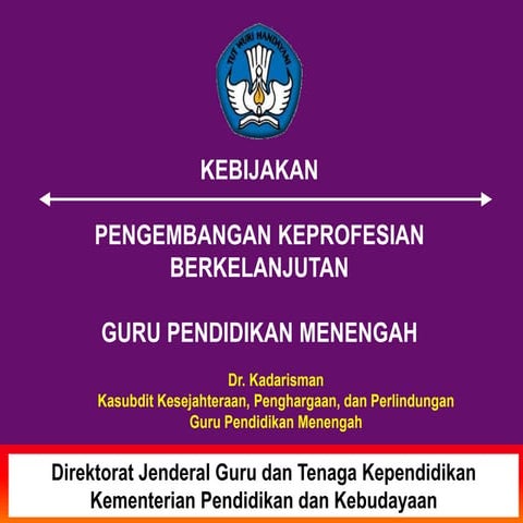 Kebijakan GTK 2017 Berkelanjutan (presentasi).pptx