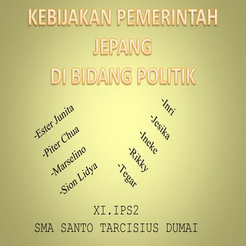 Kebijakan jepang di bidang politik