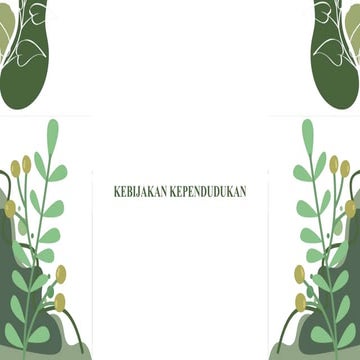 KEBIJAKAN PENDUDUK DI IINDONESIA MENCAKUP BEBERAPA HA | PPTX