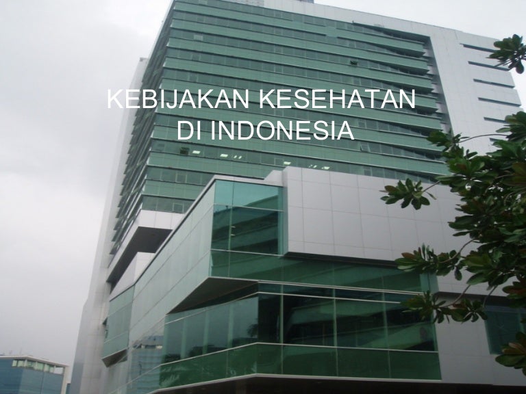 Kebijakan Home Care Di Indonesia