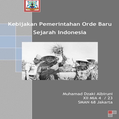 Kebijakan Pemerintahan Orde Baru