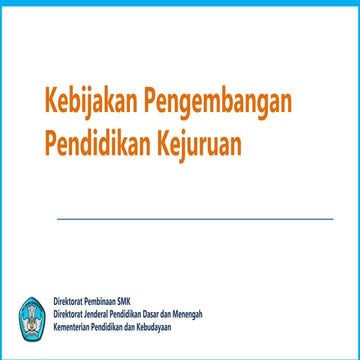 Kebijakan pengembangan pendidikan kejuruan (its, 23 nov 2016) compress