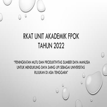 Kebijakan RKAT 2022_Rapim Fakultas.pptxm | PPTX