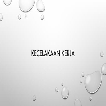 pengertian kecelakaan kerja dan ruang lingkupnya