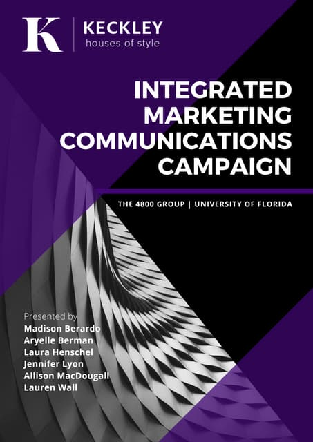 Keckley Style Integrated Marketing Communications Campaign