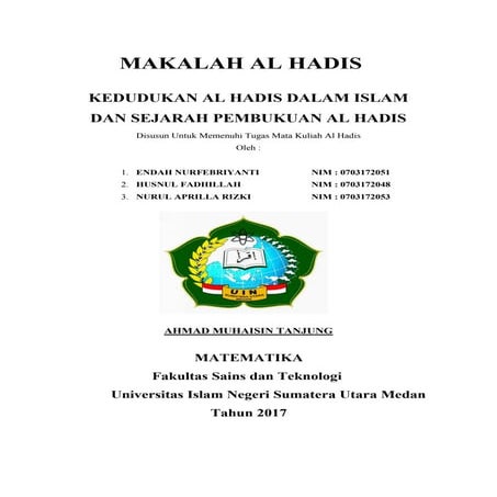 Kedudukan hadis dalam islam dan sejarah pembukuan