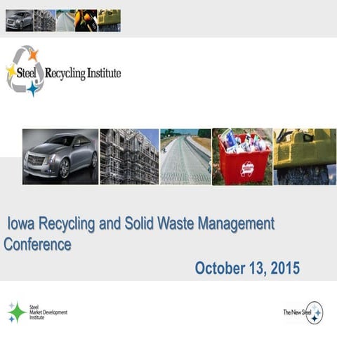2015 Fall Conference: IRA Lightning Round-Steel Recycling Institute