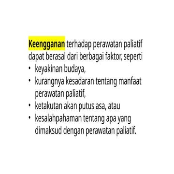Keengganan Mayoritas Terhadap Perawatan Paliatif