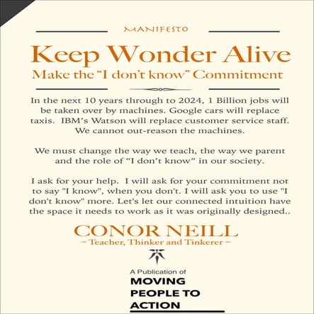 Keep Wonder Alive, Manifesto #idontknow