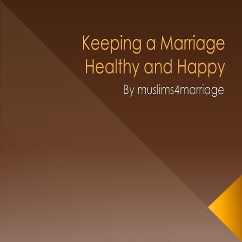 Keeping a Marriage Healthy and Happy