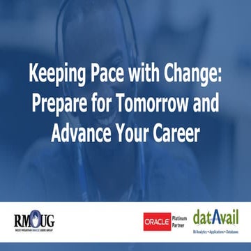 Keeping Pace with Change: Prepare for Tomorrow & Advance Your Career