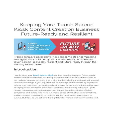 Keeping your touch screen kiosk content creation business future