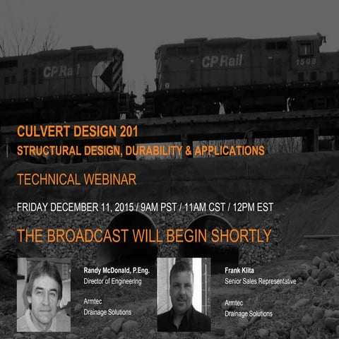 Keep it Flowing! Culvert Design 20: Design, Durability & Applications