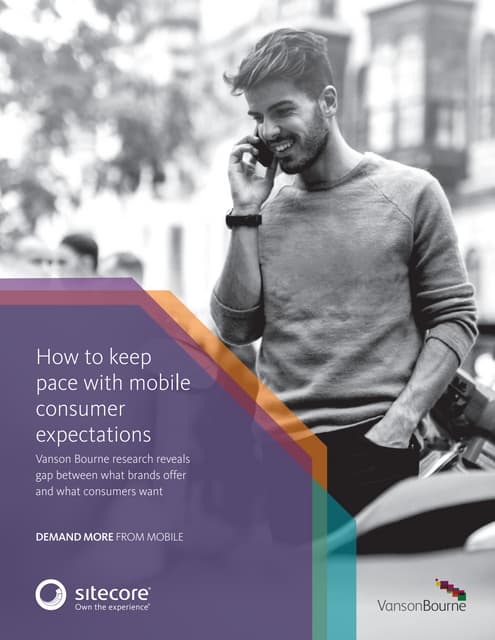 How to Keep Pace With Mobile Consumer Expectations