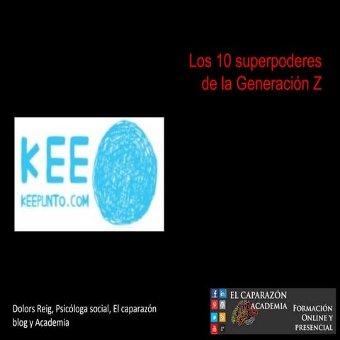 Los 10 superpoderes del joven conectado (Keepunto)