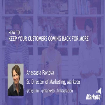 Keep Your Customers Coming Back for More