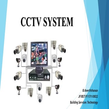 CCTV System - Close circuit television System - UCJ | PPT