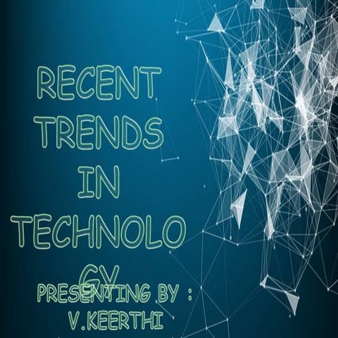 recent trends in technology.pptx